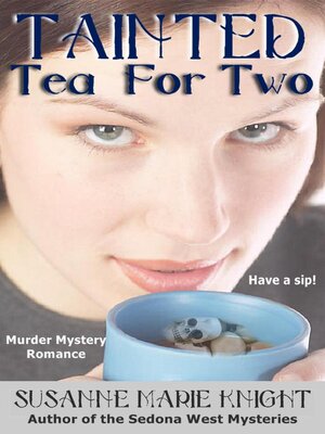 cover image of Tainted Tea For Two
